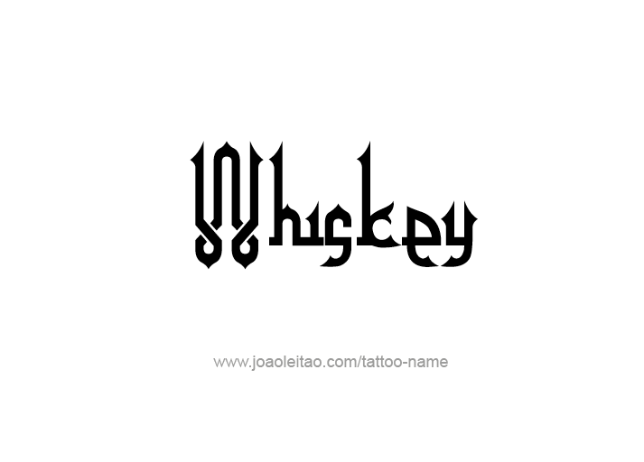 Tattoo Design Drink Name Whiskey  