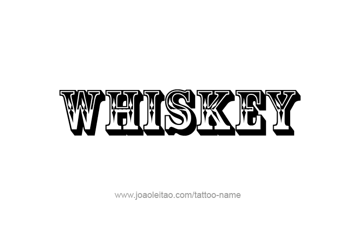 Tattoo Design Drink Name Whiskey  