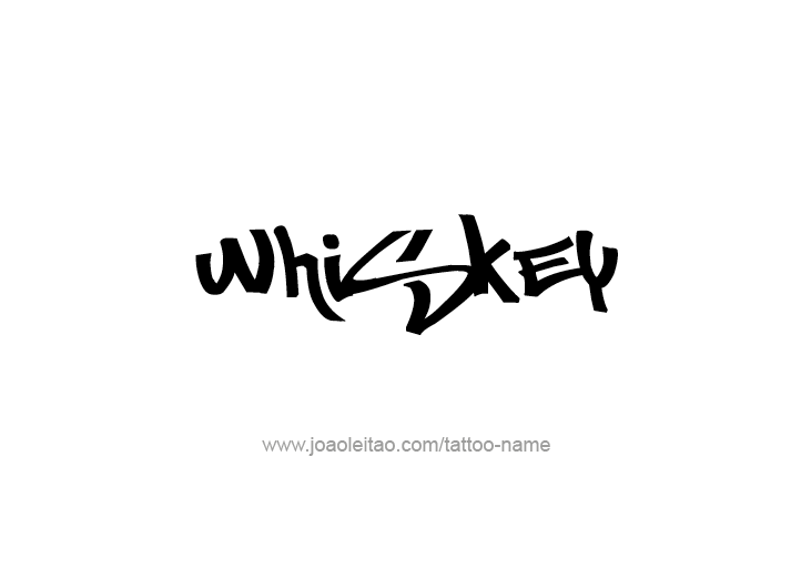 Tattoo Design Drink Name Whiskey  