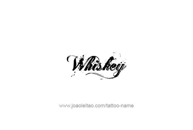 Tattoo Design Drink Name Whiskey  