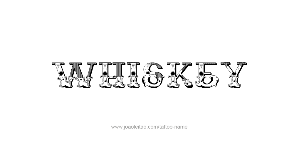 Tattoo Design Drink Name Whiskey  