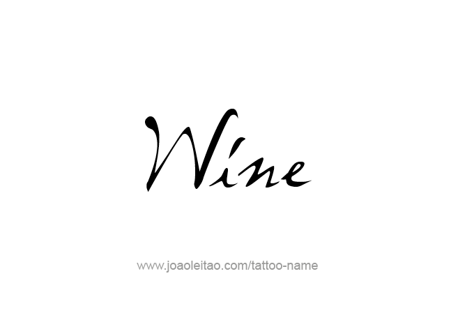 Tattoo Design Drink Name Wine  