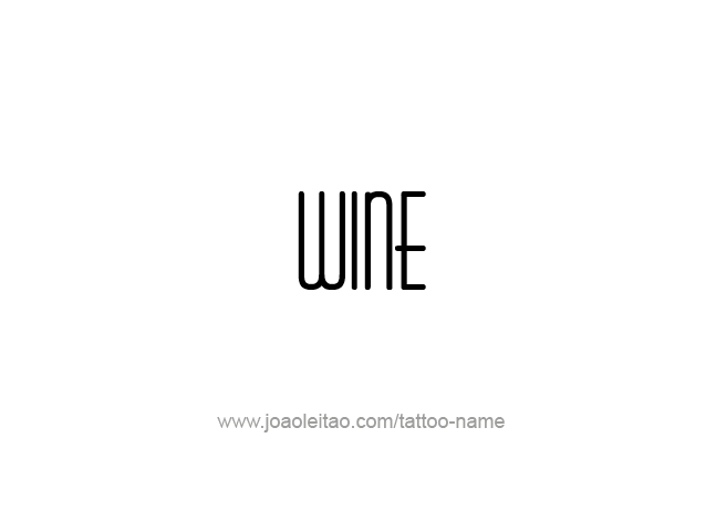 Tattoo Design Drink Name Wine  