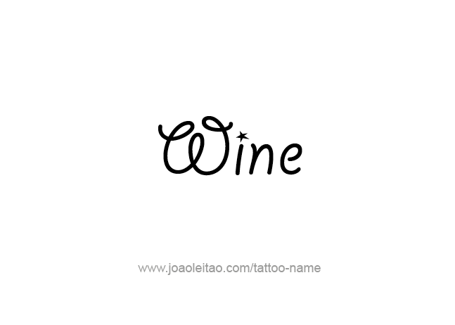 Tattoo Design Drink Name Wine  