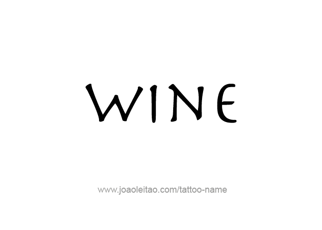 Tattoo Design Drink Name Wine  