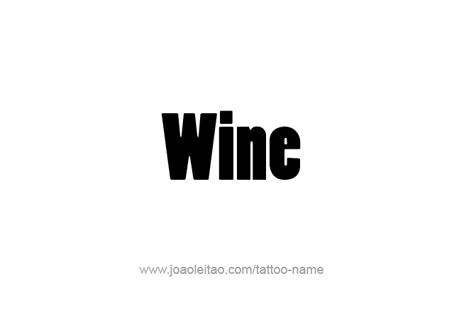 Tattoo Design Drink Name Wine  