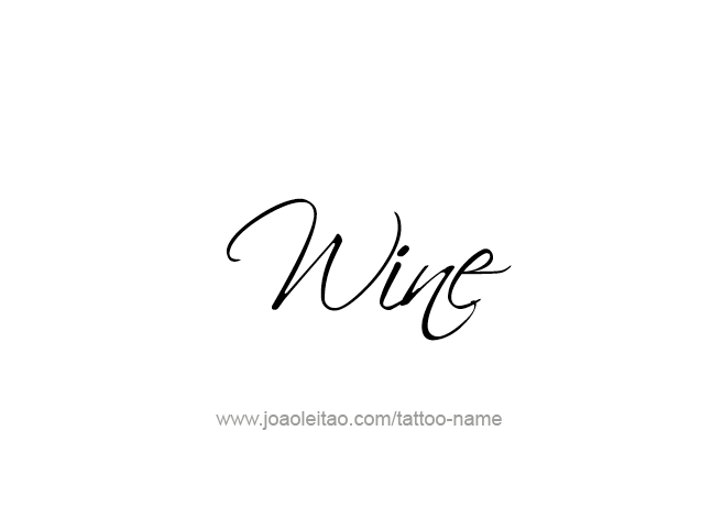 Tattoo Design Drink Name Wine  