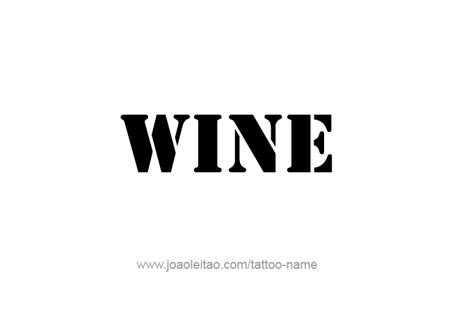 Tattoo Design Drink Name Wine  