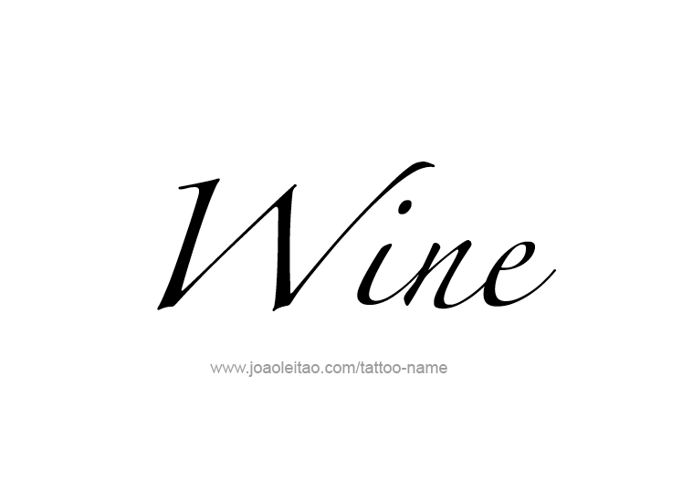 Tattoo Design Drink Name Wine  