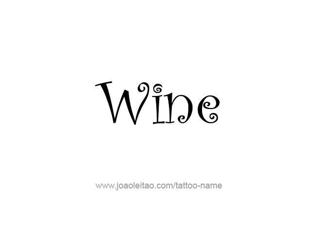 Tattoo Design Drink Name Wine  