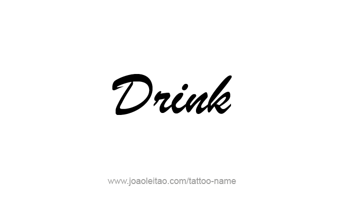 Tattoo Design Name Drink  