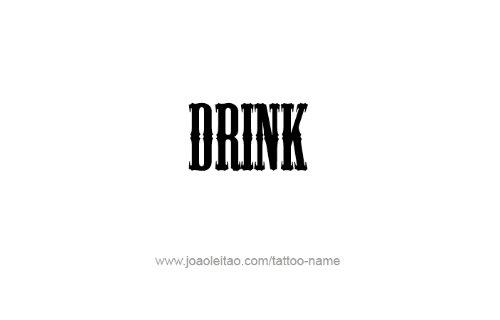 Tattoo Design Name Drink  