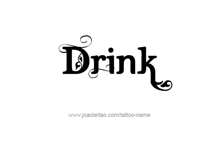 Tattoo Design Name Drink  