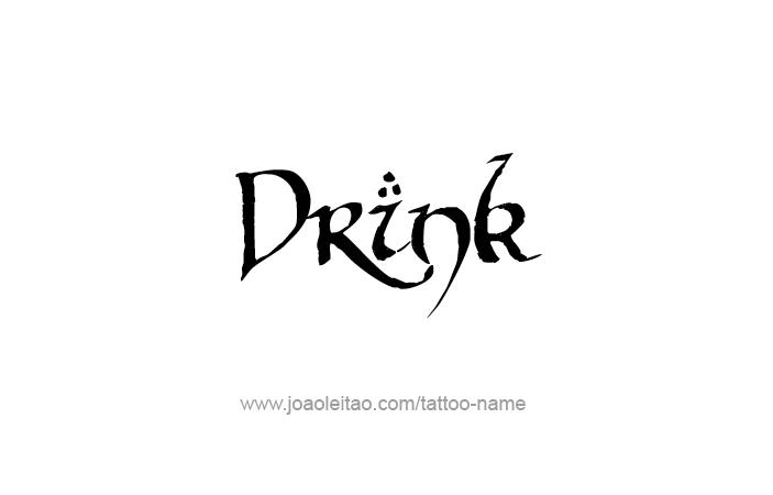 Tattoo Design Name Drink  