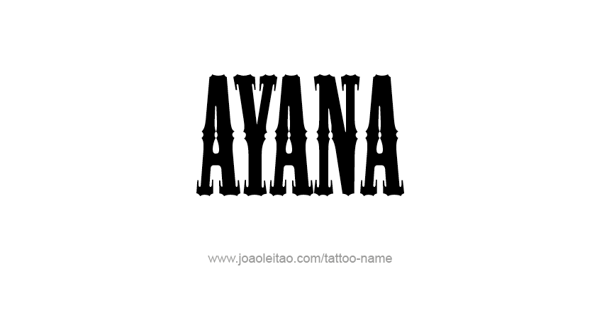Tattoo Design Name Ayana 