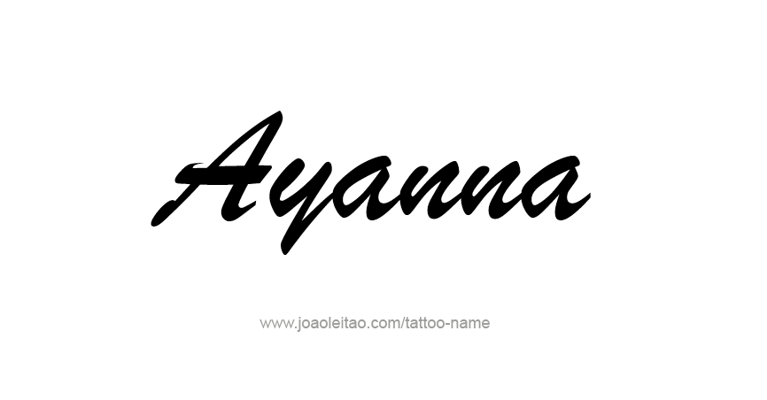 Tattoo Design Name Ayanna 