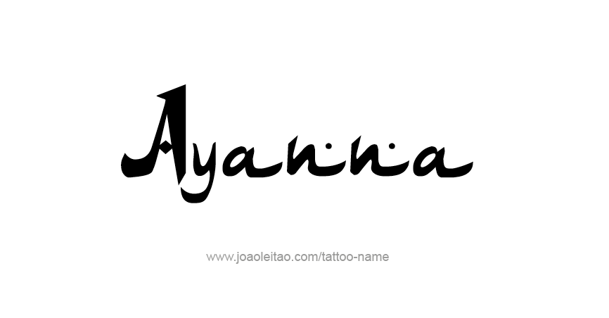 Tattoo Design Name Ayanna 