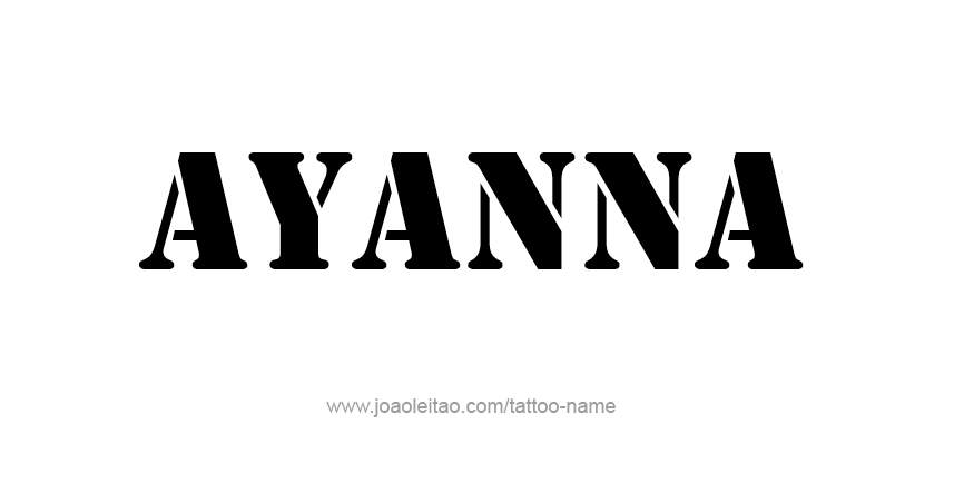 Tattoo Design Name Ayanna 