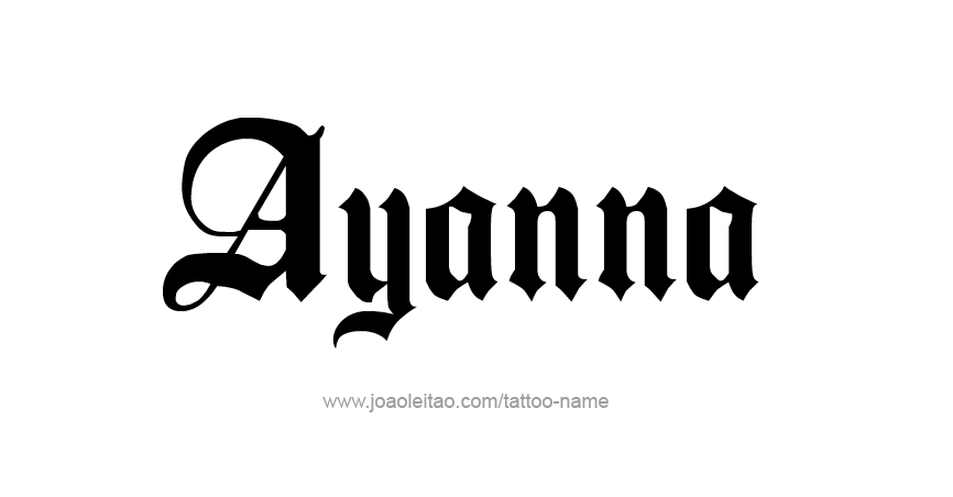 Tattoo Design Name Ayanna 