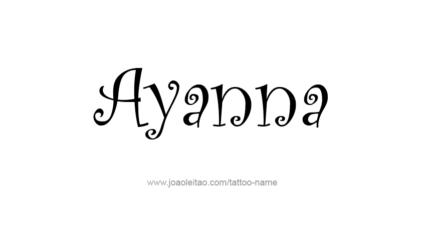 Tattoo Design Name Ayanna 