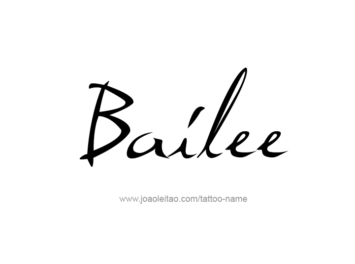 Tattoo Design Name Bailee 