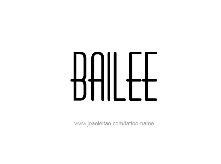 Tattoo Design Name Bailee 