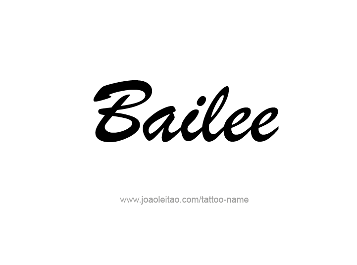 Tattoo Design Name Bailee 