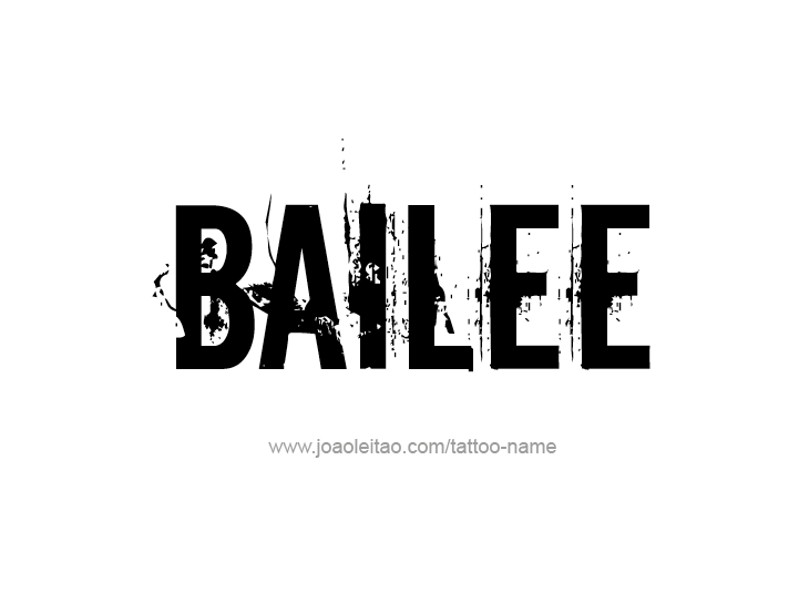 Tattoo Design Name Bailee 