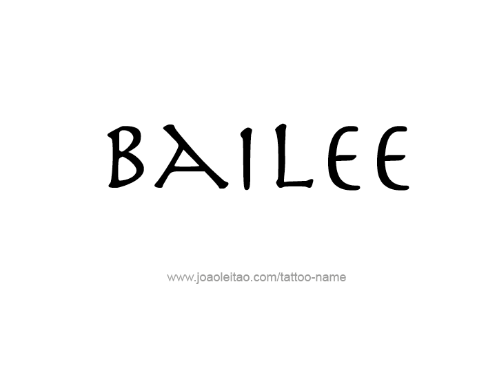 Tattoo Design Name Bailee 