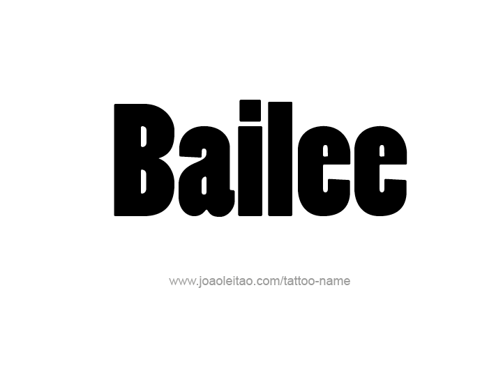 Tattoo Design Name Bailee 