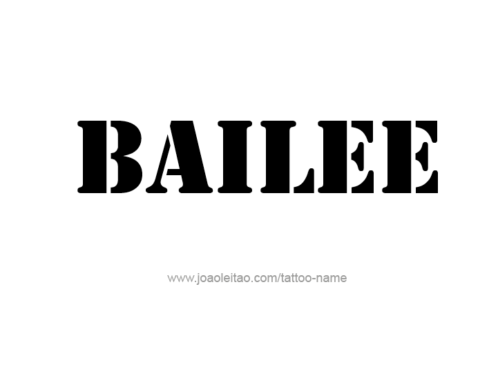 Tattoo Design Name Bailee 