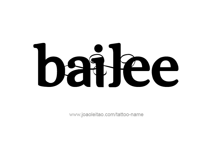 Tattoo Design Name Bailee 