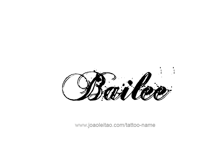 Tattoo Design Name Bailee 