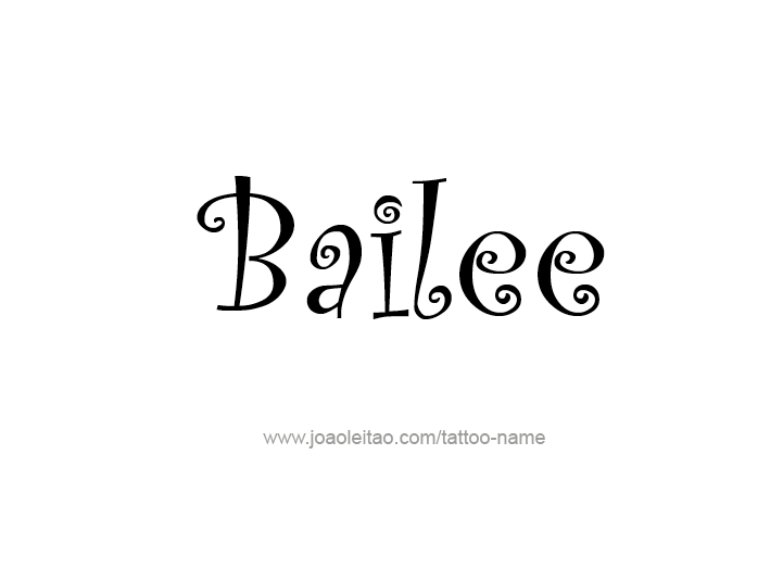 Tattoo Design Name Bailee 