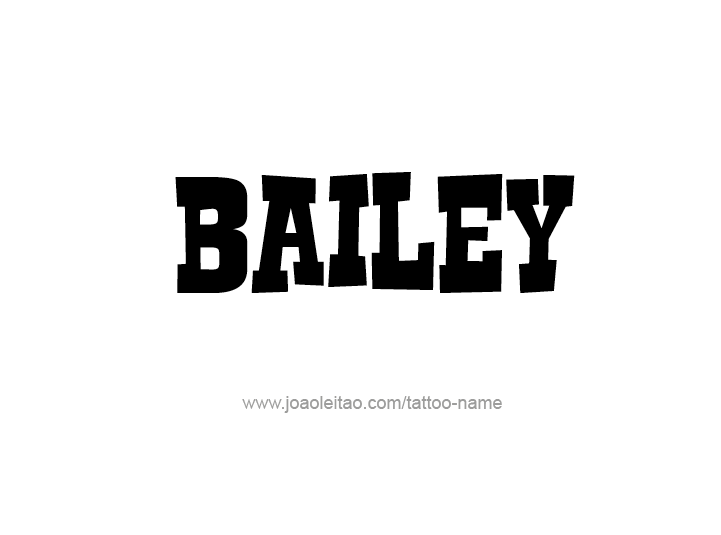 Tattoo Design Name Bailey 