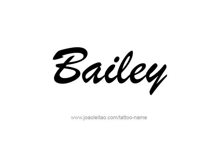 Tattoo Design Name Bailey 