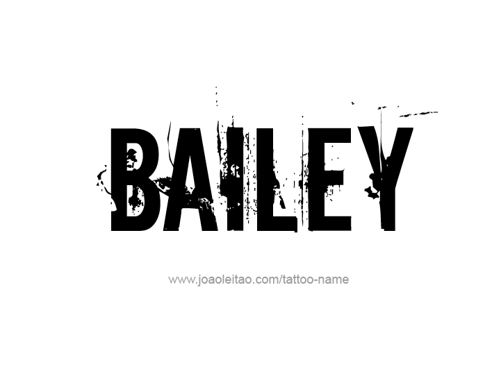 Tattoo Design Name Bailey 