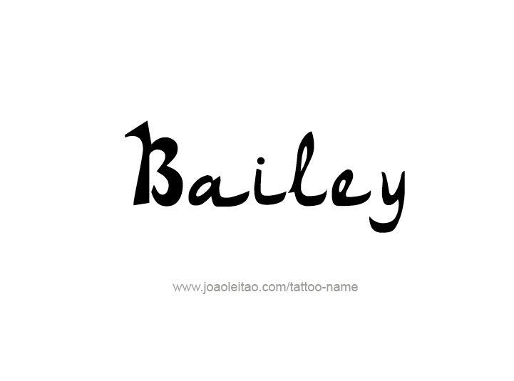 Tattoo Design Name Bailey 