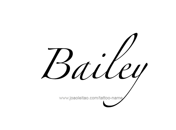 Tattoo Design Name Bailey 