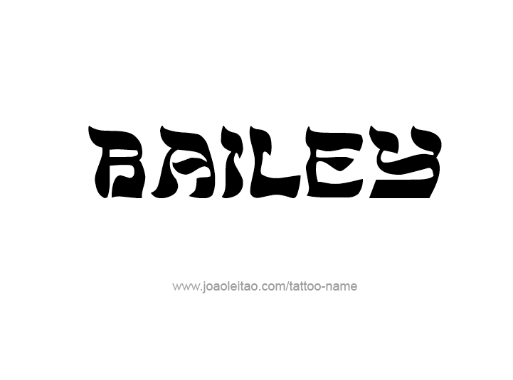 Tattoo Design Name Bailey 