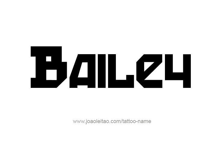 Tattoo Design Name Bailey 