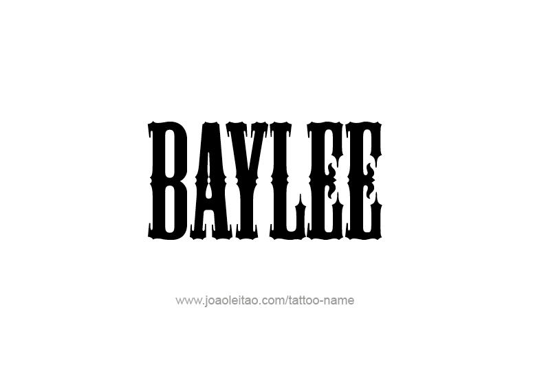 Tattoo Design Name Baylee 