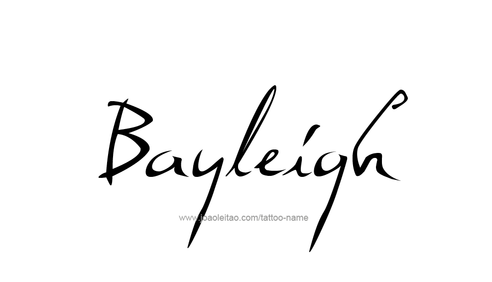 Tattoo Design Name Bayleigh 