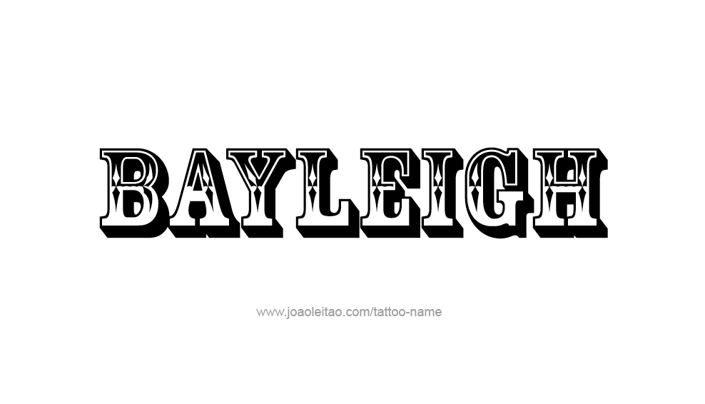 Tattoo Design Name Bayleigh 