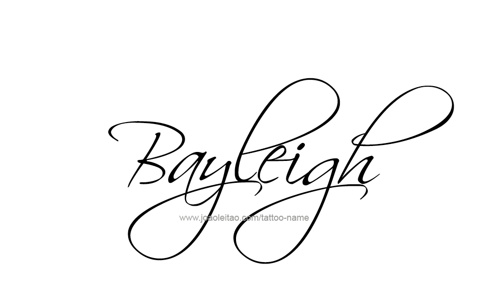 Tattoo Design Name Bayleigh 