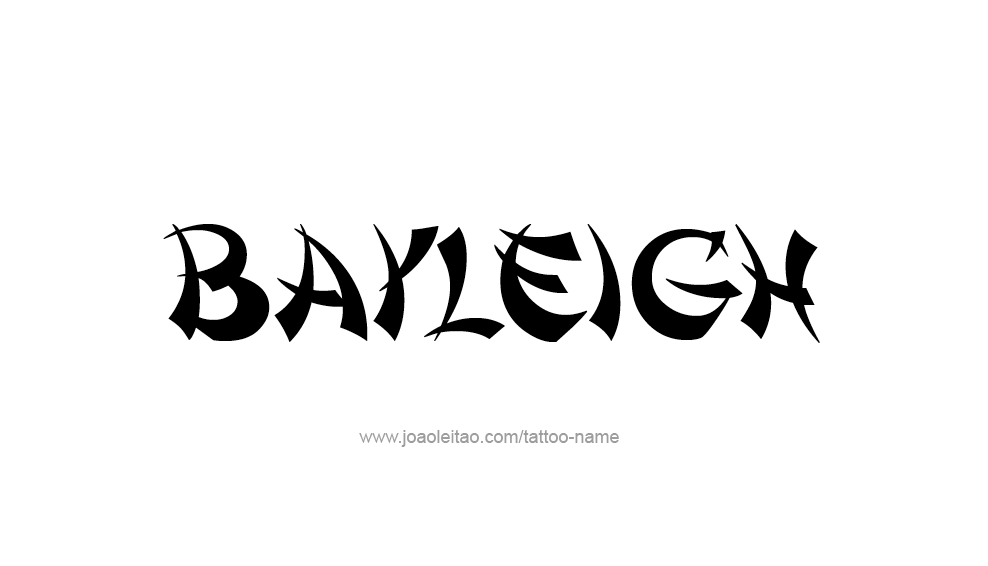 Tattoo Design Name Bayleigh 