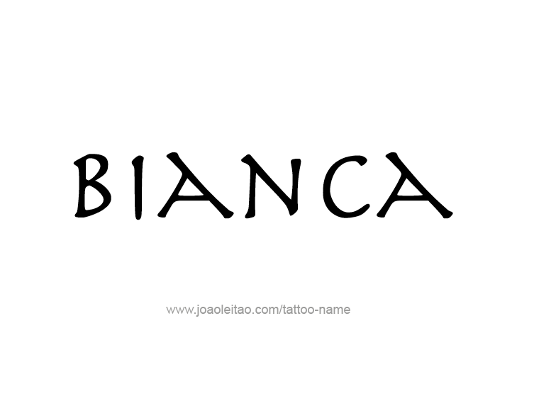 Tattoo Design Name Bianca 