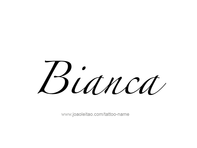 Tattoo Design Name Bianca 