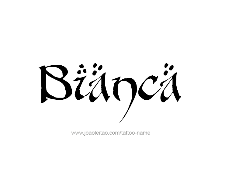 Tattoo Design Name Bianca 