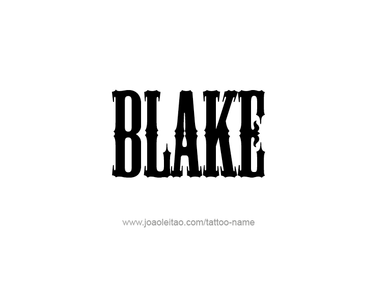 Tattoo Design Name Blake 